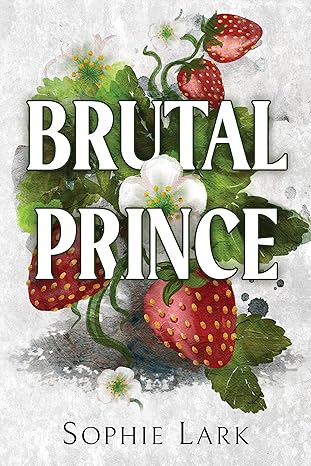 cover for brutal prince by sophie lark